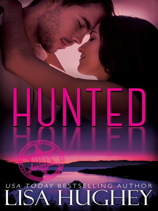 Title details for Hunted by Lisa Hughey - Available